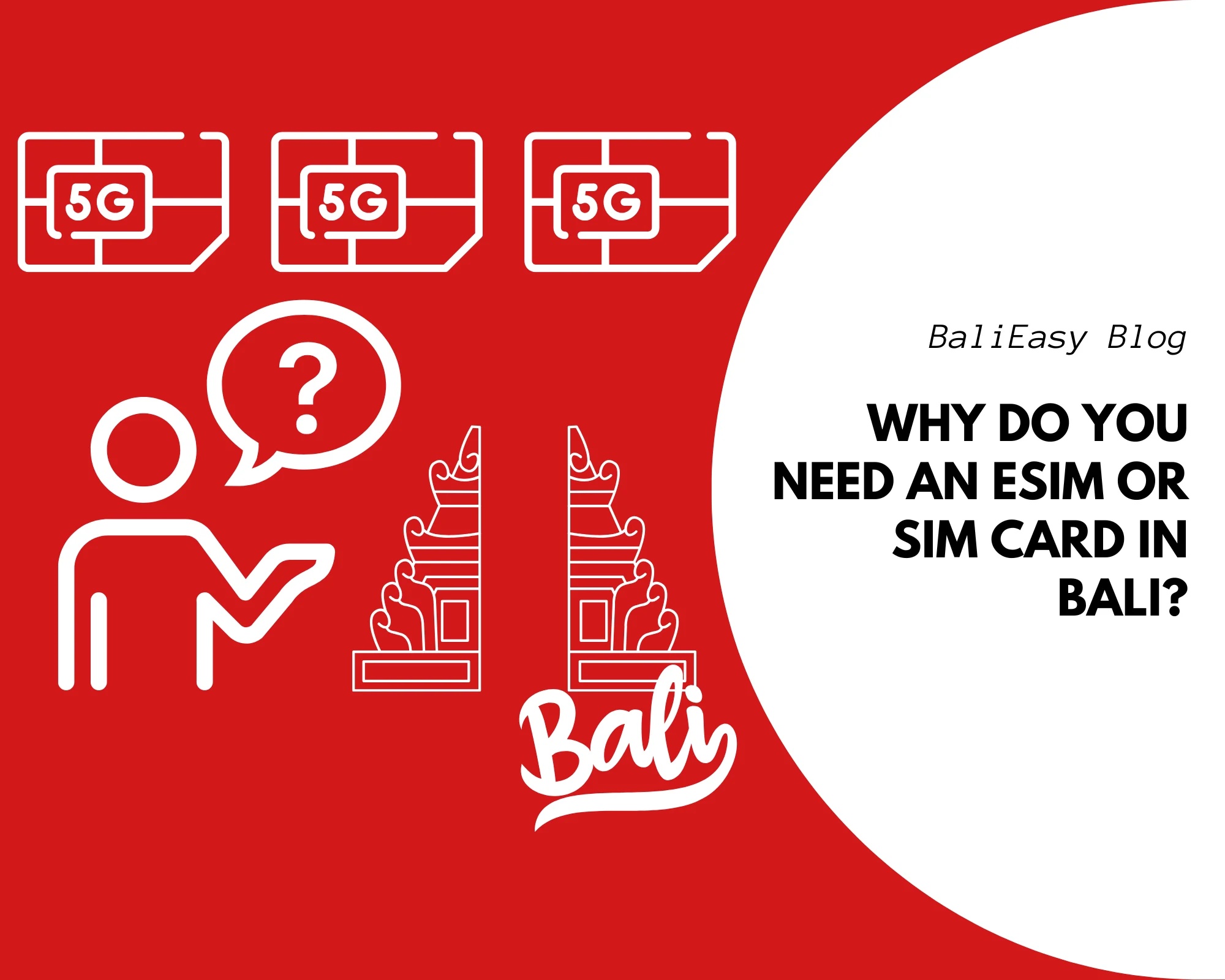 why do you need esim or sim card in Bali